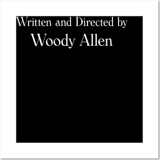 Written and Directed by Woody Allen Posters and Art